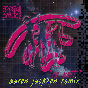 Uneaq - So Hott (Aaron Jackson Remix)
