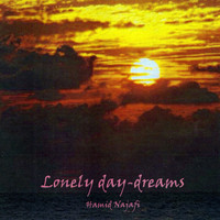 Hamid Najafi - Lonely Day-Dreams