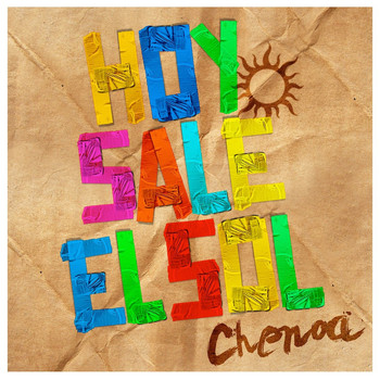 Chenoa - Hoy Sale el Sol - Version Single