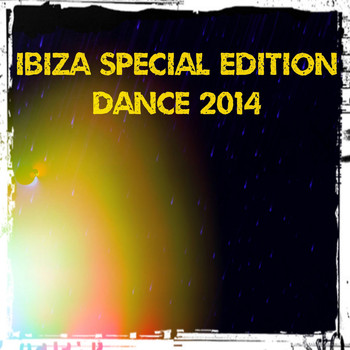 Various Artists - Ibiza Special Edition Dance 2014 (Explicit)