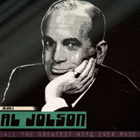 Al Jolson - All the Greatest Hits Ever Made, Vol. 2