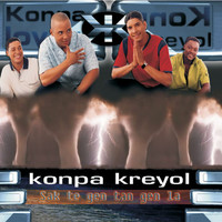 Konpa Kreyol - Sak te gen tan gen la
