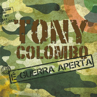 Tony Colombo - É guerra aperta