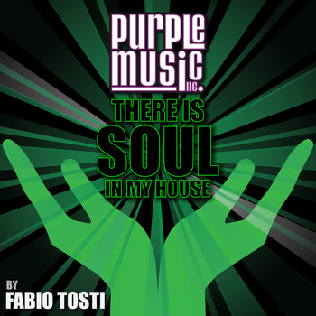 Various Artists - There Is Soul in My House - Fabio Tosti