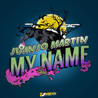Juanjo Martín - My Name