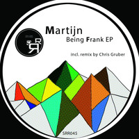 MARTIJN - Being Frank EP
