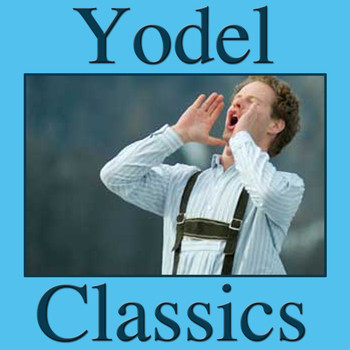 Various Artists - Yodel Classics