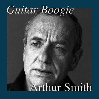 Arthur Smith - Guitar Boogie
