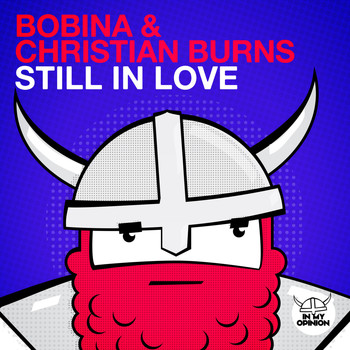 Bobina & Christian Burns - Still In Love