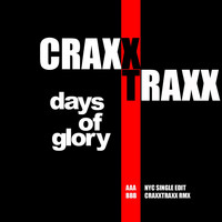 Craxxtraxx - Days of Glory