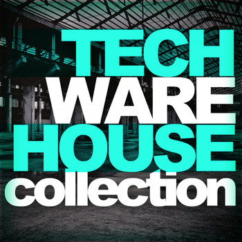 Various Artists - Tech WareHouse Collection