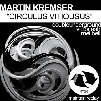 Martin Kremser - Circulus Vitiousus