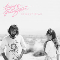 Angus & Julia Stone - Grizzly Bear
