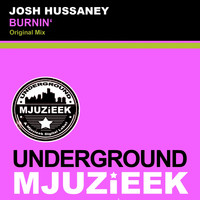 Josh Hussaney - Burnin'