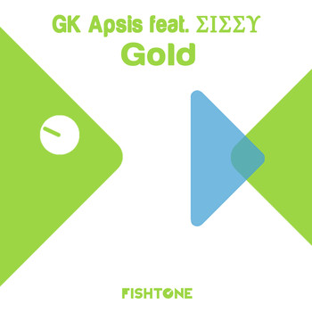 Gk Apsis feat. Sissy - Gold