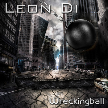Leon Di - Wreckingball