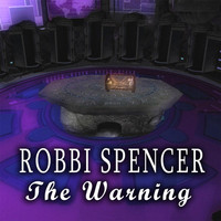 Robbi Spencer - The Warning