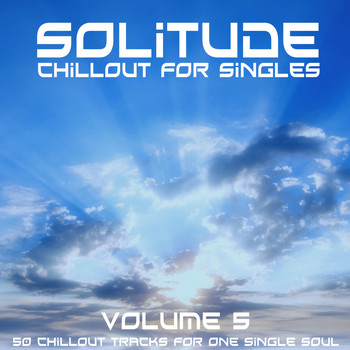 Various Artists - Solitude, Vol. 5 (Chillout for Singles)