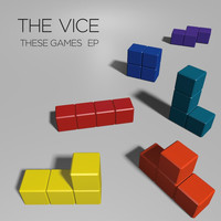 The Vice - These Games