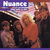 Nuance - Vivre dans la nuit