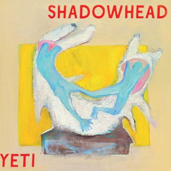 Yeti - Shadowhead (Explicit)