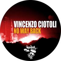 Vincenzo Ciotoli - No Way Back