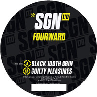 Fourward - Black Tooth Grin / Guilty Pleasures