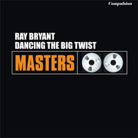 Ray Bryant - Dancing the Big Twist
