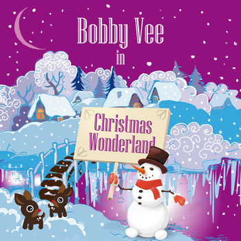 Bobby Vee - Bobby Vee in Christmas Wonderland