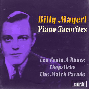 Billy Mayerl - Billy Mayerl Piano Favorites