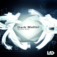 Alter Ego - Dark Matter