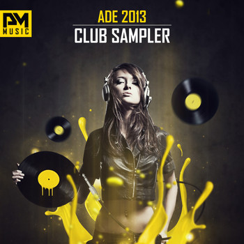 Various Artists - ADE 2013 Club Sampler
