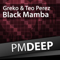 Greko and Teo Perez - Black Mamba