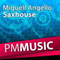 Miquell Angello - Saxhouse