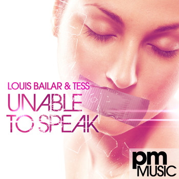 Louis Bailar and Tess - Unable To Speak