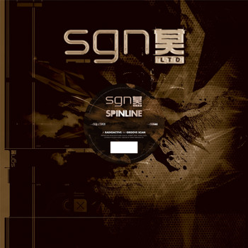 Spinline - Radioactive / Groove Scam