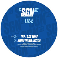 Liz-E - The Last Time / Something Inside