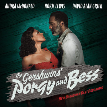 Orchestra - The Gershwins' Porgy and Bess: New Broadway Cast Recording