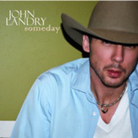 John Landry - Someday