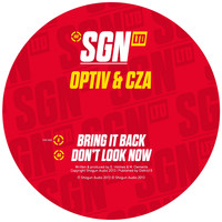 Optiv, CZA - Bring It Back / Don't Look Now