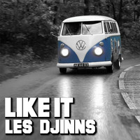 Les Djinns - Like It