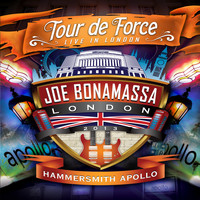 Joe Bonamassa - Tour De Force: Live In London - Hammersmith Apollo