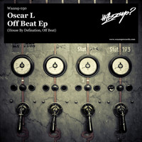 Oscar L - Off Beat EP
