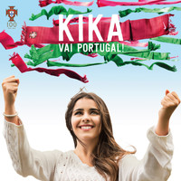 Kika - Vai Portugal!
