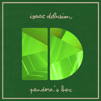 Isaac Delusion - Pandora's Box