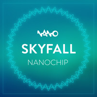 Skyfall - Nano Chip