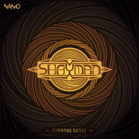 Shayman - Strange Senses