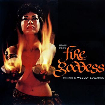 Webley Edwards - Fire Goddess