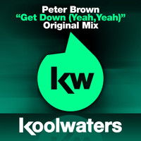 Peter Brown - Get Down (Yeah, Yeah)