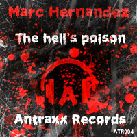 Marc Hernandez - The Hell's Poison